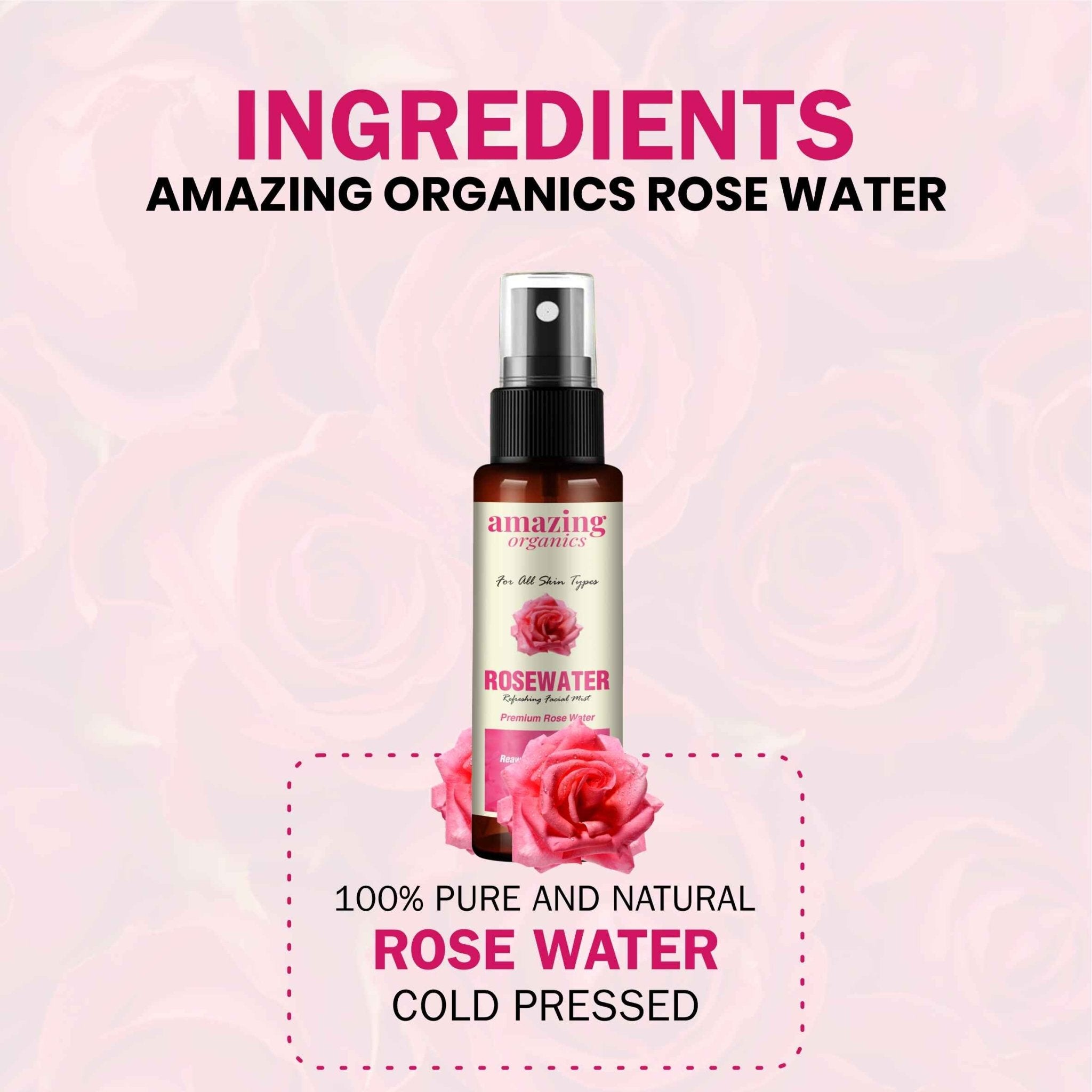 Rose Water - amazing organics